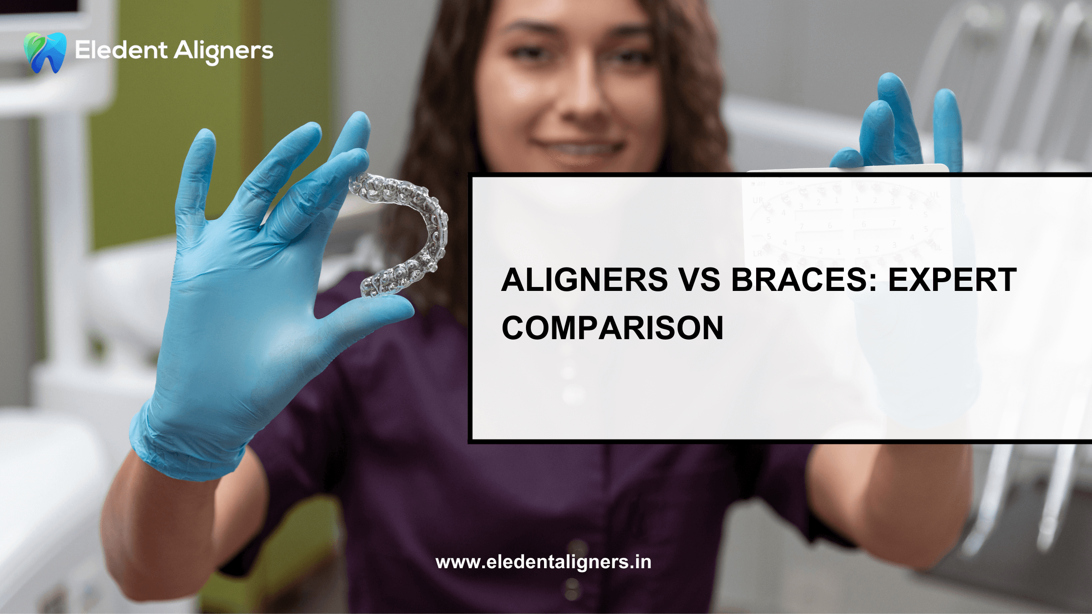 Aligners vs Braces: Expert Comparison