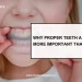 Why Proper Teeth Alignment is More Important than You Think